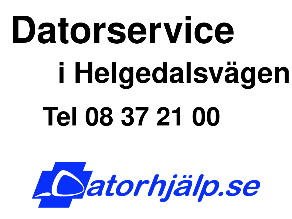 Datorservice i Helgedalsvägen
